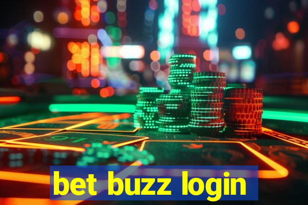 bet buzz login